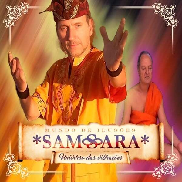 Cover art for Samsara Mundo de Ilusões, Universo das Vibrações
